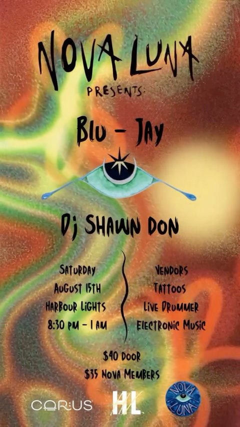 Event poster for Nova Luna Presents Blu Jay & DJ Shawn Don