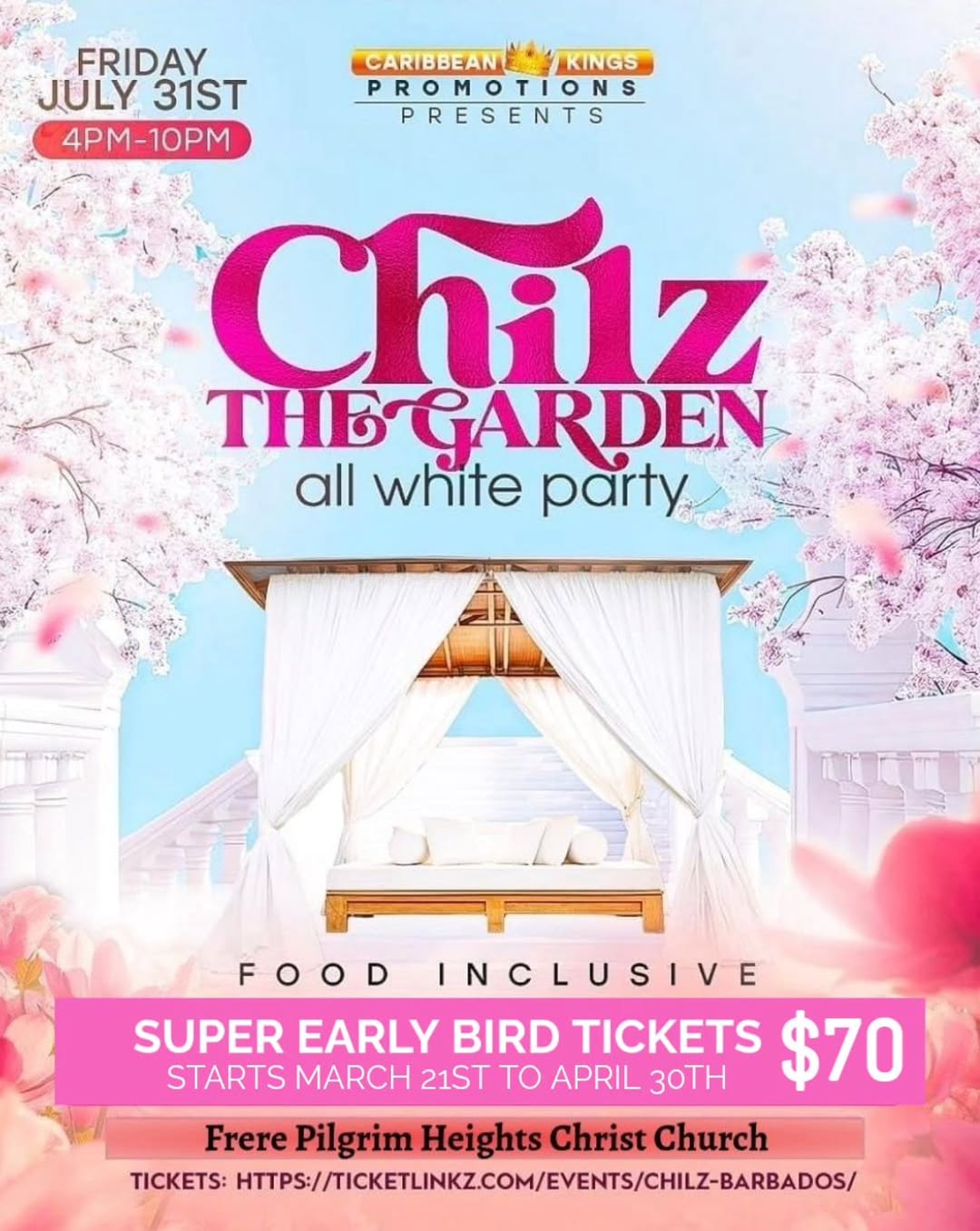 Event poster for Chilz The Garden - All White Party