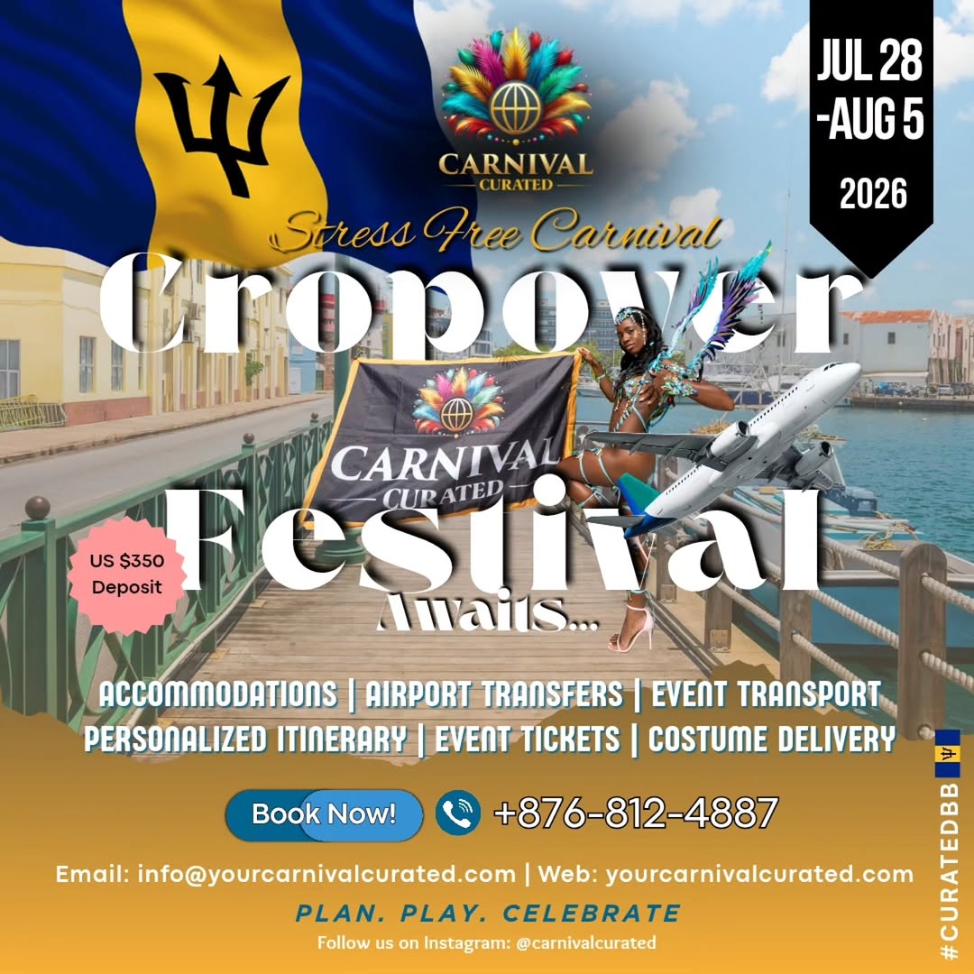 Event poster for Carnival Curated – Stress Free Carnival Crop Over Festival Package (Barbados Crop Over 2026)