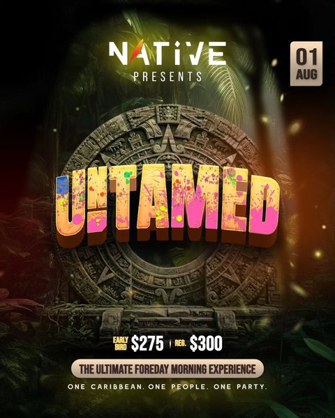 Event poster for UNTAMED (Foreday Morning Paint Fete)
