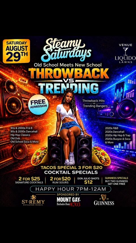 Event poster for Steamy Saturdays: Throwback Vs Trending