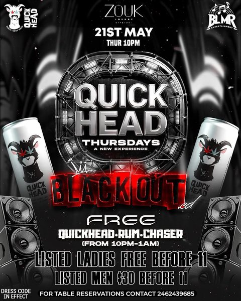 Event poster for Quick Head Blackout Edition