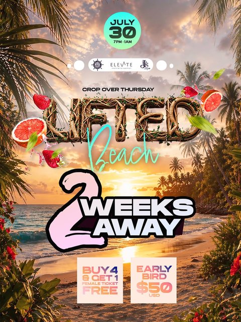Event poster for LIFTED Beach