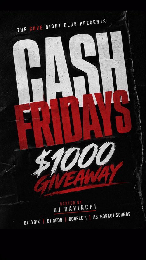 Event poster for Cash Fridays $1000 Giveaway