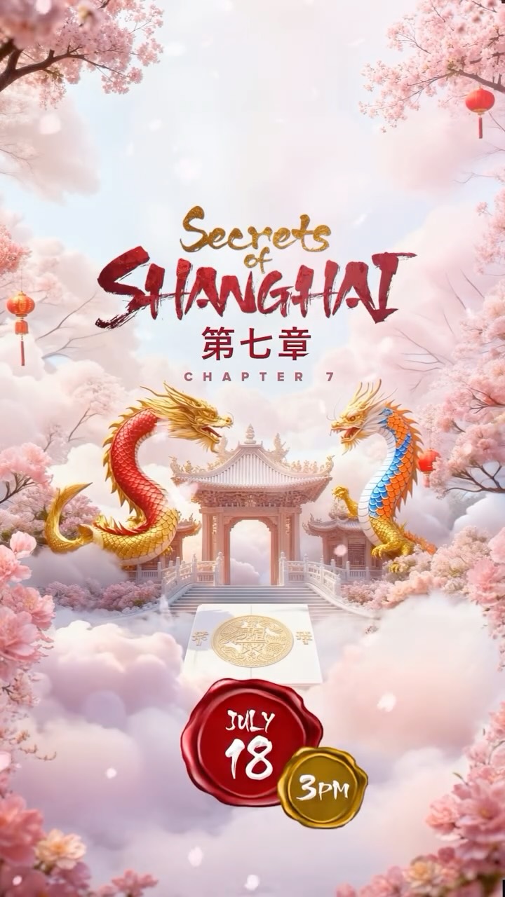Event poster for Secrets of Shanghai: Chapter 7