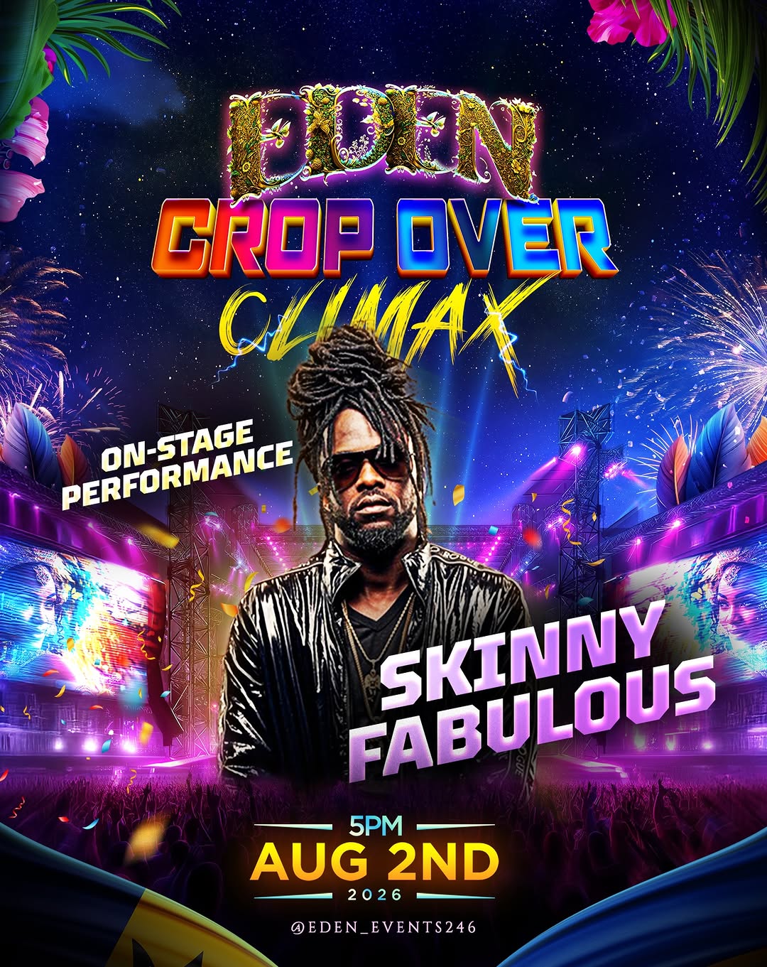Event poster for Eden Crop Over Climax